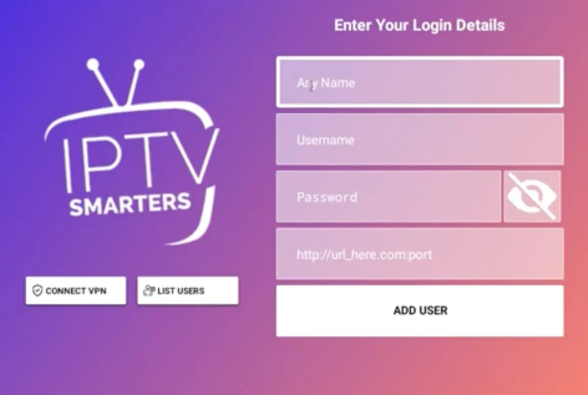 Empty IPTV Smarters Pro login form with Any Name, Username, Password and server URL fields